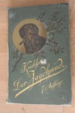 Der Jagdhund honden jachthonden Frans Krichler o.a. fok 1894, Gelezen, Honden, Ophalen of Verzenden, Frans Krichler