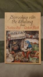 Efteling sprookjes boek (Martine Bijl & Anton Pieck), Ophalen of Verzenden, Zo goed als nieuw