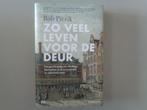 Zo veel leven voor de deur - Bob Pierik, Zo goed als nieuw, 17e en 18e eeuw, Bob Pierik, Ophalen of Verzenden