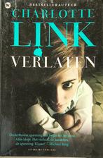 Charlotte Link - Verlaten, Boeken, Thrillers, Ophalen of Verzenden, Gelezen, Charlotte Link, Nederland