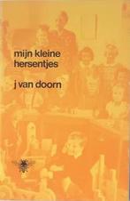 Johnny van doorn - mijn kleine hersentjes - 1e druk 1972, Verzenden, Zo goed als nieuw, JOHNNY VAN DOORN