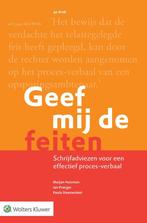 Geef mij de feiten - 4e druk - nieuwstaat, Niet van toepassing, Nieuw, Diverse auteurs, Ophalen of Verzenden