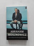 A. Moszkowicz :Liever rechtop sterven dan op je knieën leven, Boeken, Biografieën, Abraham Moszkowicz, Ophalen of Verzenden, Zo goed als nieuw