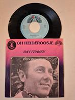 Ray Franky-Oh Heideroosje, Ophalen of Verzenden, Zo goed als nieuw, Overige formaten, Levenslied of Smartlap