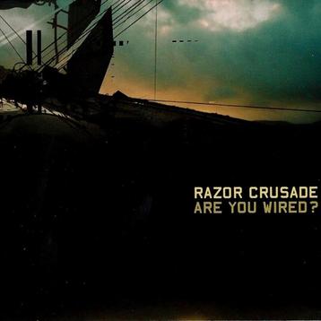 CD-sale RAZOR CRUSADE - Are You Wired? >NIEUW beschikbaar voor biedingen