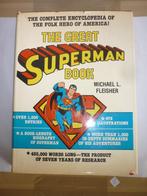 The Great Superman Book Michael L.Fleisher 512 pag. mooi, Eén comic, Amerika, Ophalen of Verzenden, Zo goed als nieuw