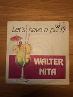 Walter Nita - Let's have a party, Gebruikt, Ophalen of Verzenden, 7 inch, Single