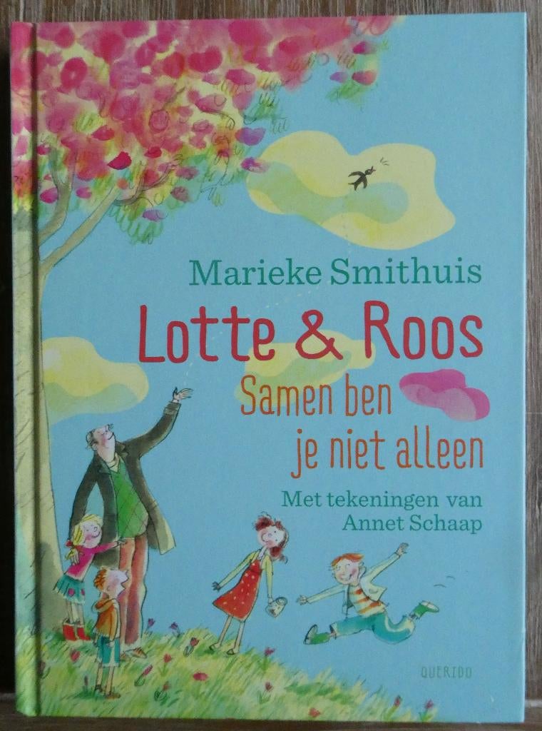 Lotte en Roos - Samen ben je niet alleen - Marieke Smithuis, Ophalen of Verzenden, Zo goed als nieuw, Marieke Smithuis, Fictie algemeen
