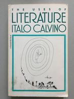 Italo Calvino -The Uses Of Literature, Ophalen of Verzenden, Gelezen