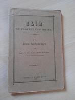 ELIA DE PROFEET VAN ISRAEL FW Krummacher 40 LEERREDENEN en, Boeken, Ophalen of Verzenden, Gelezen
