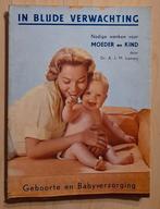 IN BLIJDE VERWACHTING Dr AJM Lamers, Ophalen of Verzenden, Gelezen