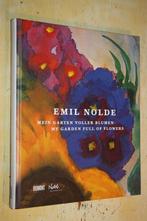 Emil Nolde Mein Garten voller Blumen My Garden full Flowers, Ophalen of Verzenden, Gelezen