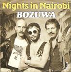 Bozuwa - Nights in Nairobi - Vinyl Single, Ophalen of Verzenden, Zo goed als nieuw, 7 inch, Pop