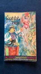 Gaat dat zien. Het leven bekeken. Humoristische cartoons +, Ophalen of Verzenden, Gelezen, Cartoons