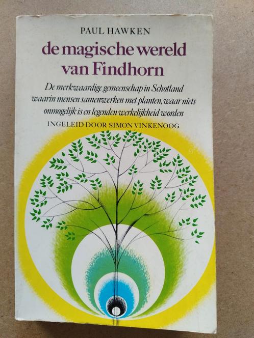 Paul Hawken - De magische wereld van Findhorn, Boeken, Esoterie en Spiritualiteit, Gelezen, Verhaal of Roman, Overige onderwerpen