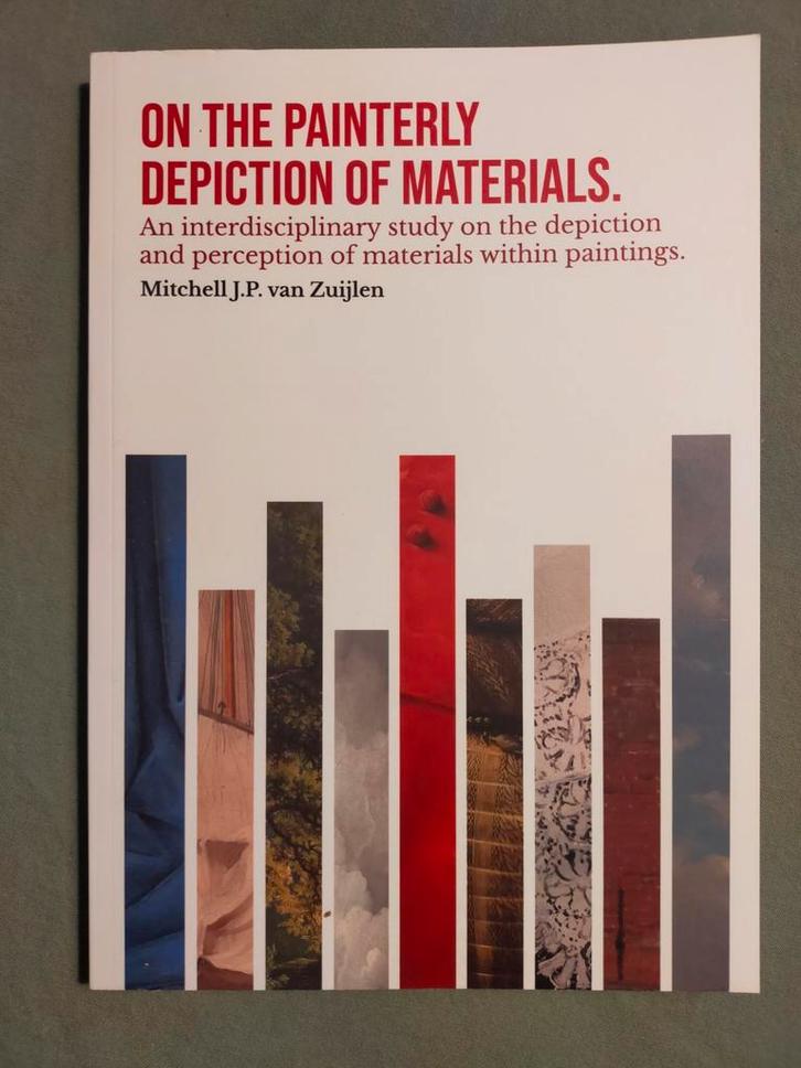 Proefschrift: "On the Painterly Depiction of Materials" 2021, Boeken, Wetenschap, Zo goed als nieuw, Natuurwetenschap, Ophalen of Verzenden