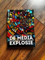 Kees van Wijk - De media-explosie, Ophalen of Verzenden, Zo goed als nieuw, Kees van Wijk; Henri Spijkerboer; peter 't Lam; David Huijzer