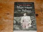 Mijn naam is Selma (verhaal van een joodse verzetsvrouw, Wo2, Tweede Wereldoorlog, Selma van de Perre, Ophalen of Verzenden, Zo goed als nieuw