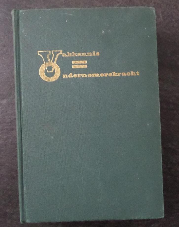 OUD boek: Vakkennis=ondernemerskracht., Antiek en Kunst, Antiek | Boeken en Bijbels, Ophalen