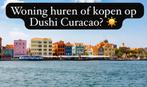 Huis te huur/koop op Curacao, Vakantie
