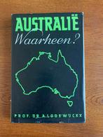 "Australië Waarheen?" Prof. Dr. A. Lodewijckx, Ophalen of Verzenden, Zo goed als nieuw