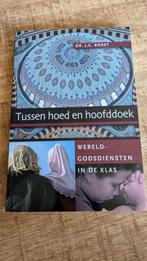 J.C. Borst - Tussen hoed en hoofddoek, Ophalen of Verzenden, Zo goed als nieuw, J.C. Borst