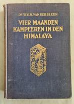 Vier maanden kampeeren in den Himalaya- 1927 -van der Sleen, Antiek en Kunst, Ophalen of Verzenden, W.G.N. van der Sleen