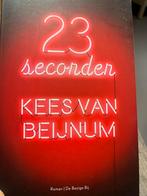 Kees van Beijnum - 23 seconden, Kees van Beijnum, Ophalen of Verzenden, Zo goed als nieuw, Nederland