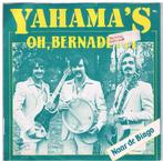 Yahama's     Oh Bernadette, Verzenden, Gebruikt, Overige formaten, Levenslied of Smartlap