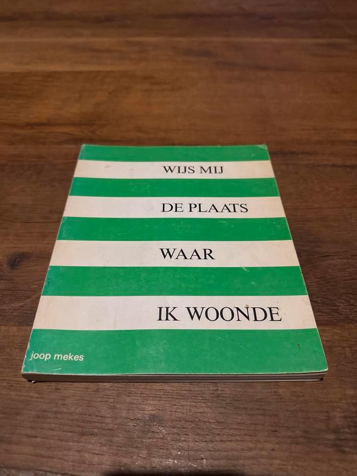 Wijs Mij De Plaats Waar Ik Woonde - Joop Mekes, Boeken, Geschiedenis | Stad en Regio, Gelezen, 20e eeuw of later, Ophalen of Verzenden