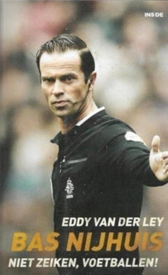 Eddy Van Der Ley Bas Nijhuis, Boeken, Biografieën, Zo goed als nieuw, Sport, Ophalen of Verzenden