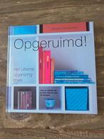 Opgeruimd! Het ultieme organizing-boek, Boeken, Ophalen of Verzenden, Zo goed als nieuw, Zamarra Oomes-Kok, Interieur en Design