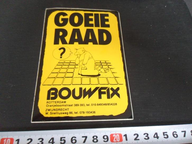 sticker rotterdam zwijndrecht BOUWFIX goeie raad strip, Verzamelen, Stickers, Zo goed als nieuw, Ophalen