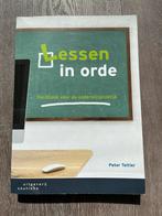 Peter Teitler - Lessen in orde, Sociale wetenschap, Ophalen of Verzenden, Zo goed als nieuw, Peter Teitler