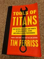 Boek Tools of Titans van Timothy Ferriss, Timothy Ferriss, Ophalen of Verzenden, Zo goed als nieuw