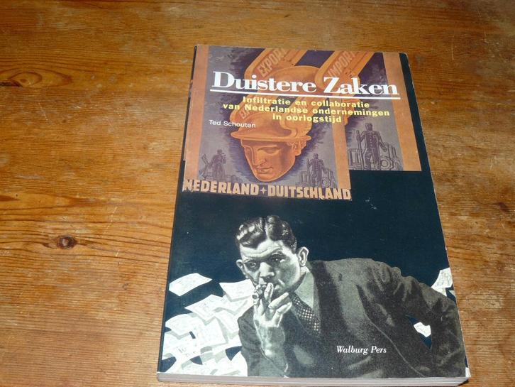 Infiltratie en collaboratie Nederlands ondernemingen in Wo2, Boeken, Geschiedenis | Vaderland, Zo goed als nieuw, 20e eeuw of later