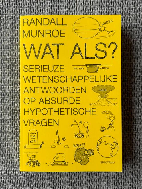 Wat Als? Randall Munroe, Boeken, Overige Boeken, Zo goed als nieuw, Ophalen of Verzenden