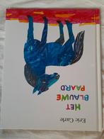Eric Carle het blauwe paard, Boeken, Ophalen of Verzenden, Zo goed als nieuw