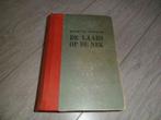 De laars op de nek - maurits dekker (uitgave 1945), Ophalen of Verzenden, Tweede Wereldoorlog, Gelezen, Algemeen