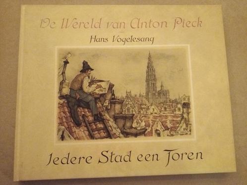 Iedere stad een toren - Hans Vogelesang/Anton Pieck, Boeken, Kunst en Cultuur | Beeldend, Zo goed als nieuw, Ophalen of Verzenden