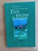 Een kleine jongen, Boeken, Ophalen of Verzenden, Gelezen, Gerda van Hemert
