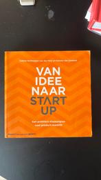 Natalie van Zeeland - Van idee naar start-up, Sociale wetenschap, Natalie van Zeeland; Sabine Kerkmeijer-van der Peijl, Ophalen of Verzenden
