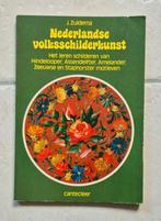 Nederlandse Volksschilderkunst - J. Zuidema, Ophalen of Verzenden, Gelezen, Schilder- en Tekenkunst, J. Zuidema