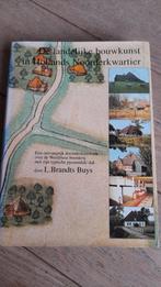 De landelijke bouwkunst Hollands Noorderkwartier, Boeken, Ophalen of Verzenden, Zo goed als nieuw, Architectuur algemeen, L. Brandts Buys