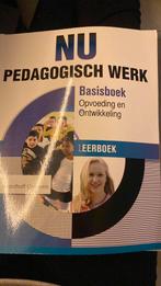 Nú pedagogisch werk basisboek opvoeding en ontwikkeling leer, Boeken, Ophalen of Verzenden, Zo goed als nieuw