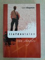 Liefdestalen van singles; Gary Chapman, Christendom | Protestants, Ophalen of Verzenden, Zo goed als nieuw, Gary Chapman