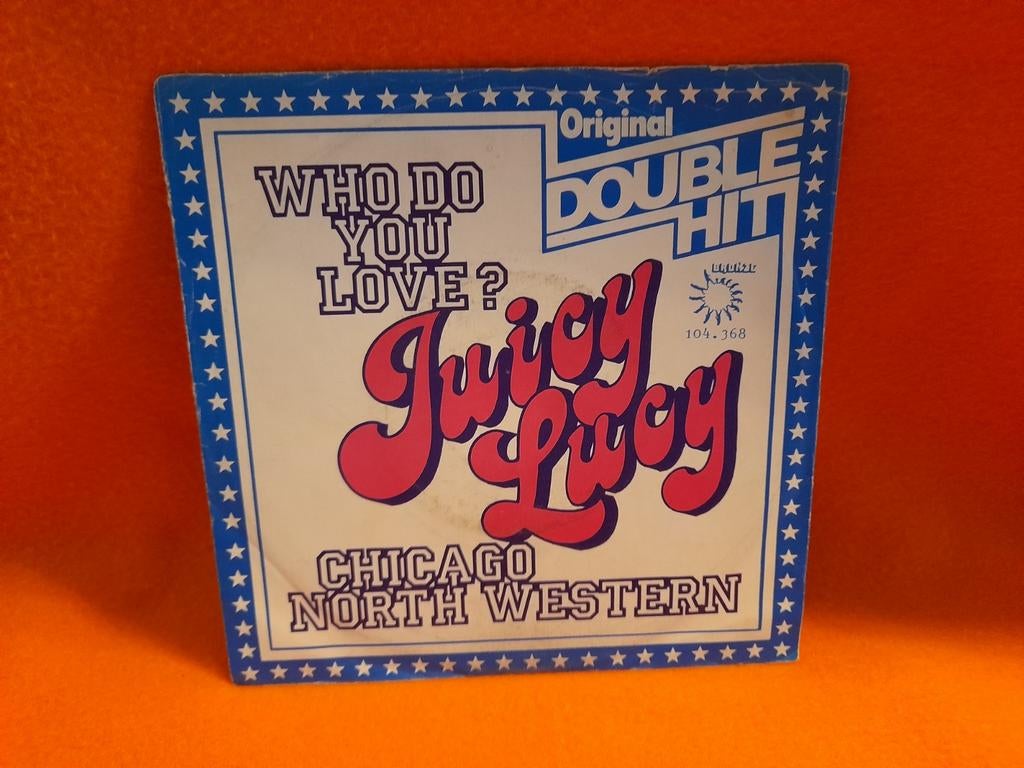 Juicy Lucy - Who do you love/Chicago North-Western, Gebruikt, 7 inch, Single, Ophalen of Verzenden