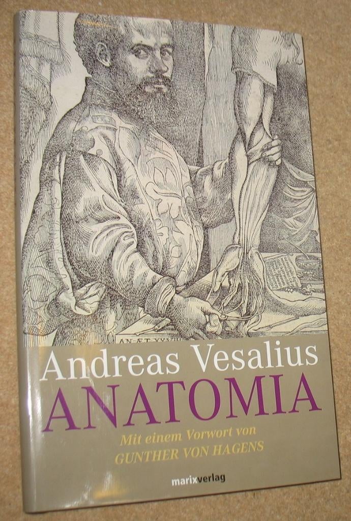 Andreas Vesalius; Anatomia; 1551/2004, Verzenden, Zo goed als nieuw, Natuurwetenschap