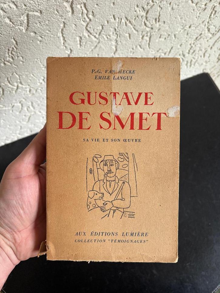Gust van Hecke - Gustave de Smet, sa vie et son œuvre - 1945, Boeken, Kunst en Cultuur | Beeldend, Gelezen, Schilder- en Tekenkunst