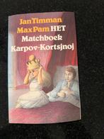 Het Matchboek Karpov-Kortsjnoj - Jan Timman / Max Pam, Boeken, Ophalen of Verzenden, Gelezen